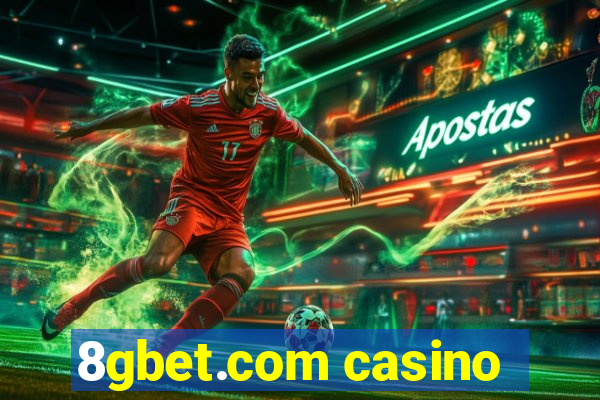 8gbet.com casino